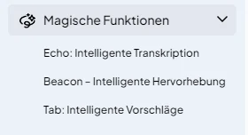 Aufgeklapptes Menü Magische Funktionen mit den Einträgen Echo, Beacon und Tab